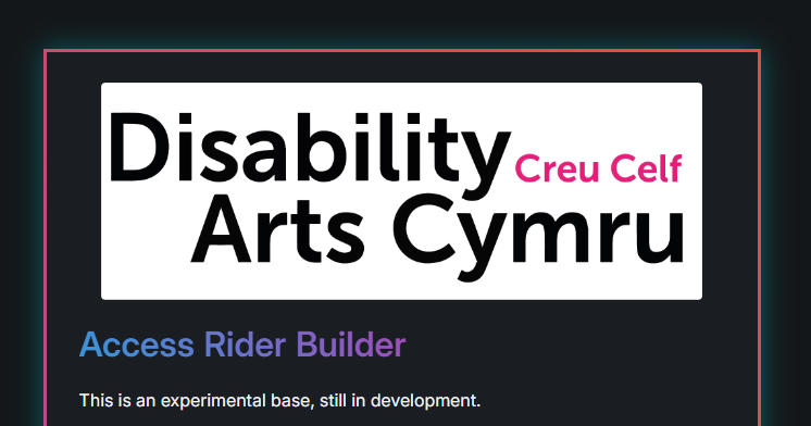 Access Rider Builder - Disability Arts Cymru