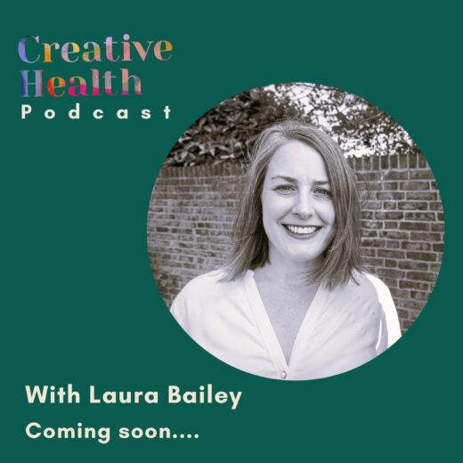 Creative Health Podcast is coming!