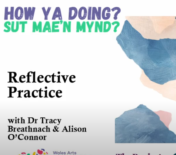 How Ya Doing? Reflective Practice with Dr Tracy Breathnach and Alison O'Connor
